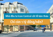 Icon Central bán tháo chỉ còn 1 tỷ đồng